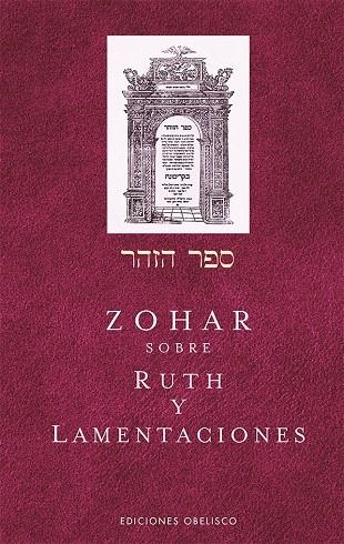 EL ZOHAR SOBRE RUTH Y LAMENTACIONES | 9788491117919 | BAR IOJAI, RABI SHIMON