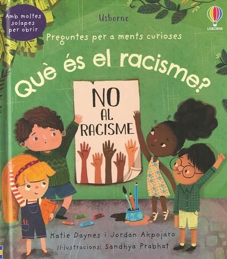 QUE ES EL RACISME | 9781801312301 | DAYNES, KATIE / APKOJARO, JORDAN / PRABHAT, SANDHYA