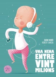 UNA NENA ENTRE VINT MILIONS | 9788412288087 | MIRÓ, QUIM