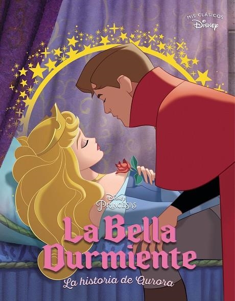 LA BELLA DURMIENTE (MIS CLÁSICOS DISNEY) | 9788418039362 | DISNEY