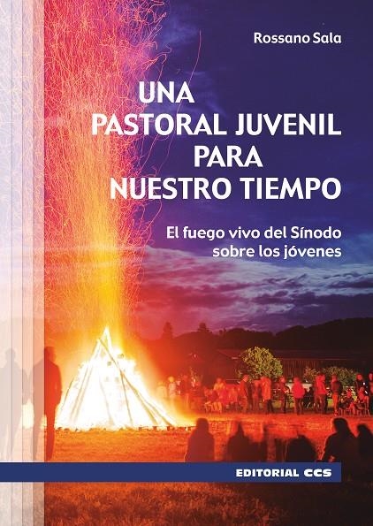 UNA PASTORAL JUVENIL PARA NUESTRO TIEMPO | 9788413790626 | SALA, ROSSANO