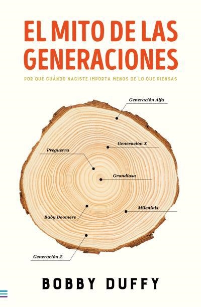 EL MITO DE LAS GENERACIONES | 9788492917006 | DUFFY, BOBBY