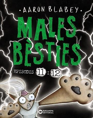 MALES BÈSTIES. EPISODIS 11 I 12 | 9788448955465 | BLABEY, AARON