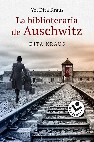 YO, DITA KRAUS. LA BIBLIOTECARIA DE AUSCHWITZ | 9788418850110 | KRAUS, DITA