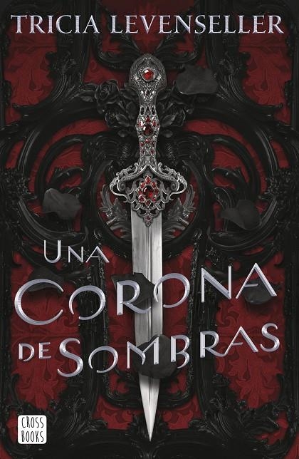 UNA CORONA DE SOMBRAS | 9788408249276 | LEVENSELLER, TRICIA