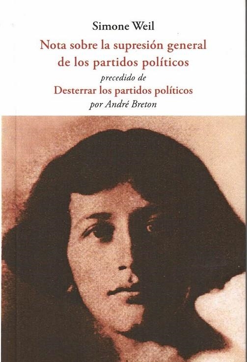 NOTA SOBRE LA SUPRESIÓN GENERAL DE LOS PARTIDOS POLÍTICOS | 9788497163873 | BRETON, ANDRÉ