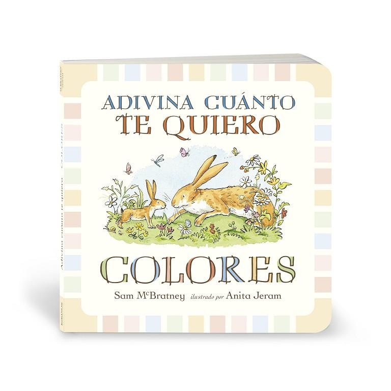 ADIVINA CUÁNTO TE QUIERO. COLORES | 9788417742690 | MCBRATNEY, SAM