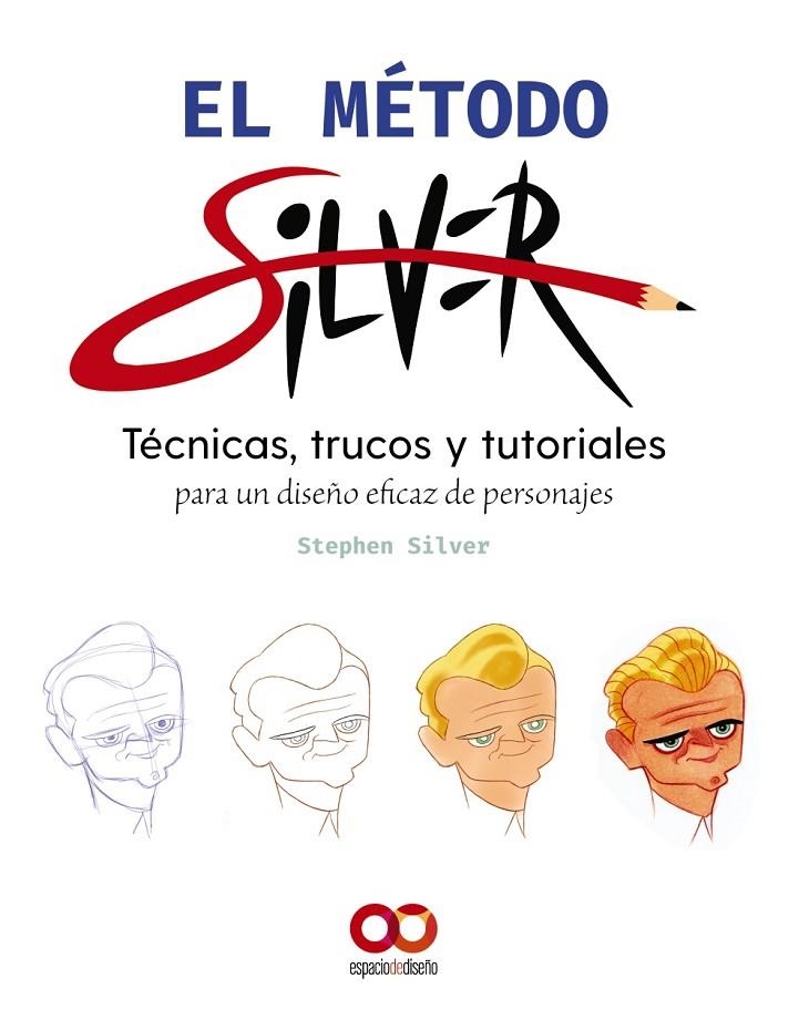 EL MÉTODO SILVER | 9788441544895 | SILVER, STEPHEN