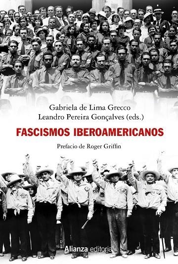 FASCISMOS IBEROAMERICANOS | 9788413625614 | LIMA GRECCO, GABRIELA DE/PEREIRA GONÇALVES, LEANDRO