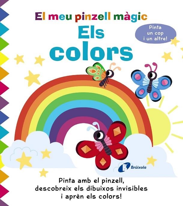 EL MEU PINZELL MÀGIC. ELS COLORS | 9788413491356 | GOLDING, ELIZABETH