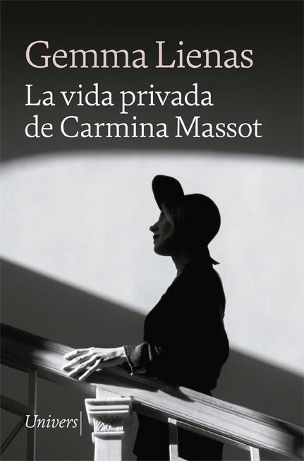 LA VIDA PRIVADA DE CARMINA MASSOT | 9788418887048 | LIENAS, GEMMA