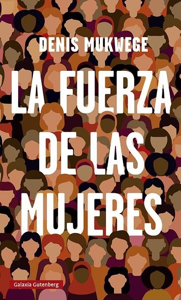 LA FUERZA DE LAS MUJERES | 9788419075314 | MUKWEGE, DENIS