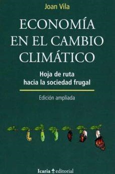 ECONOMIA EN EL CAMBIO CLIMATICO | 9788418826306 | VILA SIMON, JOAN