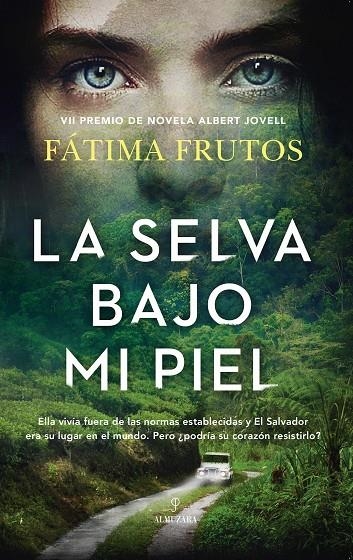 LA SELVA BAJO MI PIEL | 9788418952432 | FÁTIMA FRUTOS