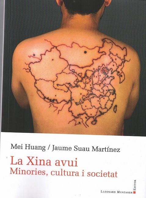 XINA AVUI. MINORIES, CULTURA I SOCIETAT, LA | 9788418758423 | HUANG, MEI/SUAU MARTINEZ, JAUME