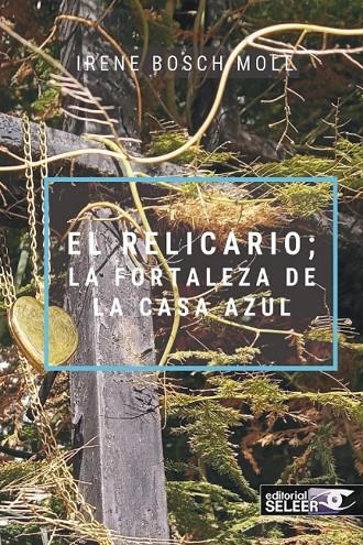 EL RELICARIO: LA FORTALEZA DE LA CASA AZUL | 9781913914615 | IRENE BOSCH MOLL