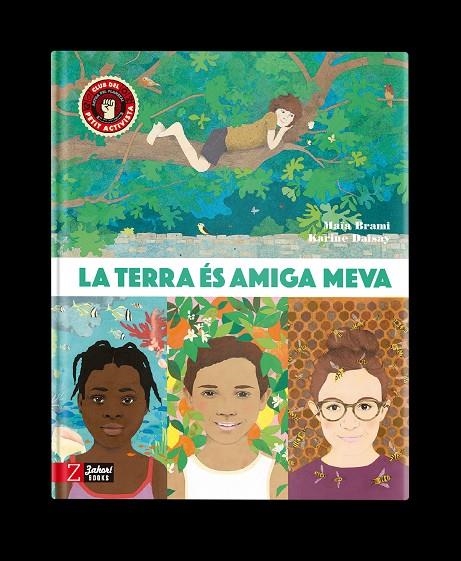 LA TERRA ÉS AMIGA MEVA | 9788418830327 | BRAMI, MAÏA