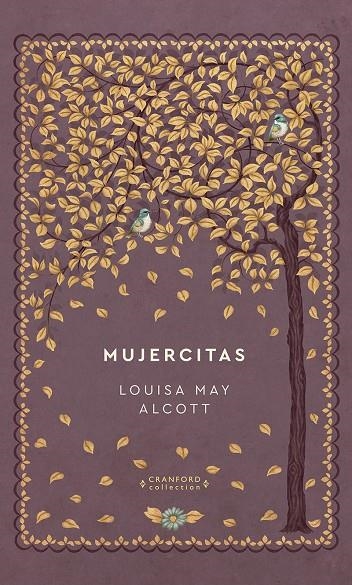 MUJERCITAS | 9788491879404 | ALCOTT LOUISA MAY