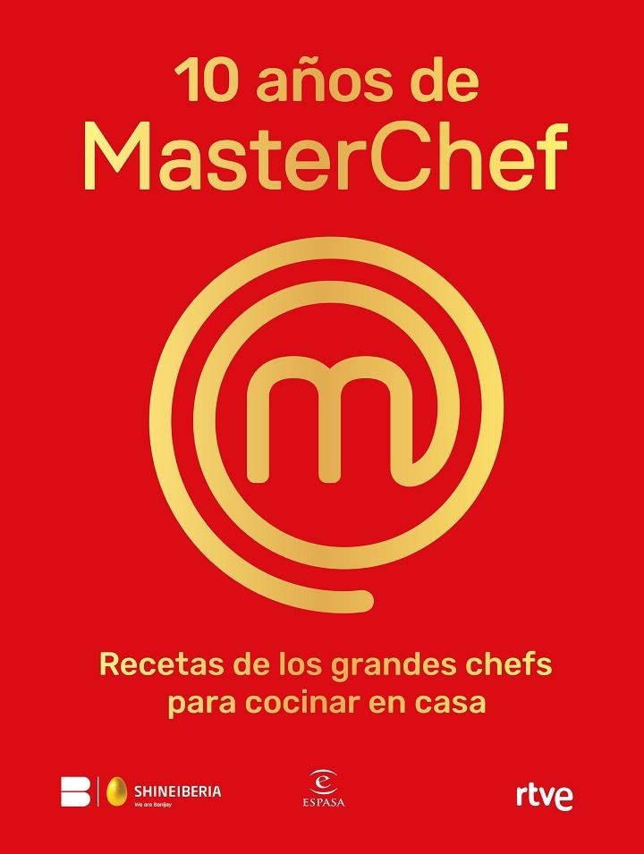 10 AÑOS DE MASTERCHEF | 9788467065152 | SHINE/RTVE