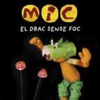 MIC. EL DRAC SENSE FOC | 9788424666538 | SUPER 3, CLUB