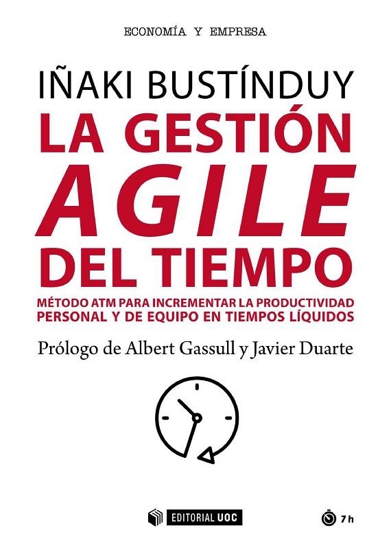 LA GESTIÓN AGILE DEL TIEMPO | 9788491809029 | BUSTÍNDUY, IÑAKI