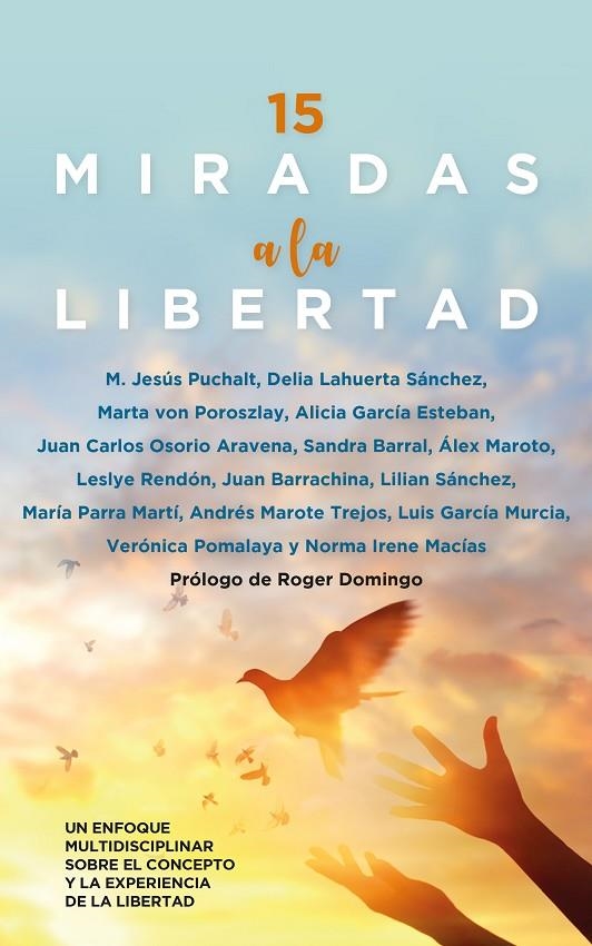 15 MIRADAS A LA LIBERTAD | 9788418648793 | VARIOS AUTORES