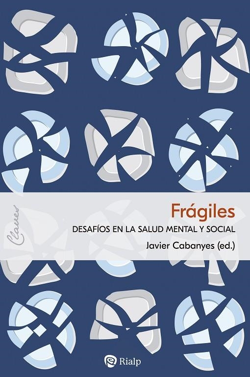 FRÁGILES | 9788432161131 | CABANYES TRUFFINO, JAVIER