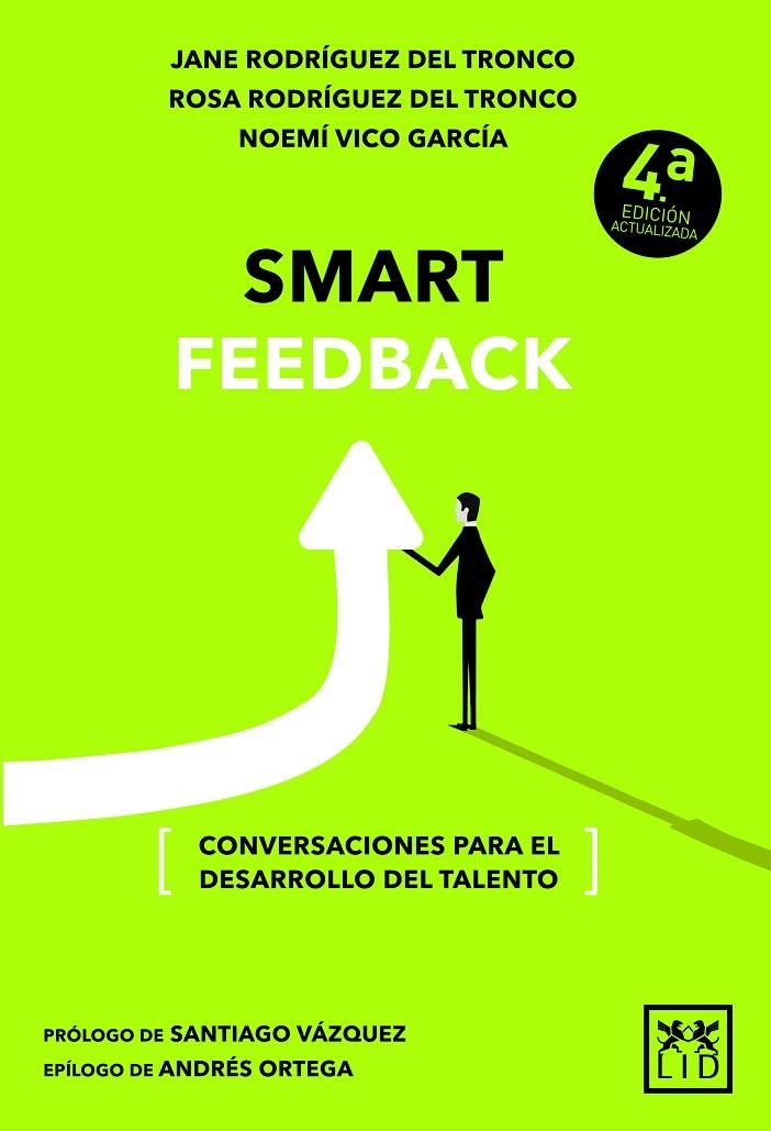 SMART FEEDBACK | 9788416894963 | JANE RODRÍGUEZ DEL TRONCO/ROSA RODRÍGUEZ DEL TRONCO/NOEMÍ VICO