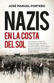 NAZIS EN LA COSTA DEL SOL (LEB) | 9788418648861 | PORTERO, JOSÉ MANUEL