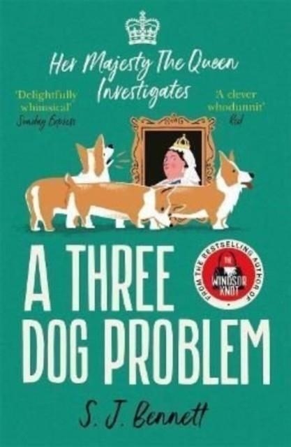 A THREE DOG PROBLEM | 9781838774844 | BENNETT, S. J.