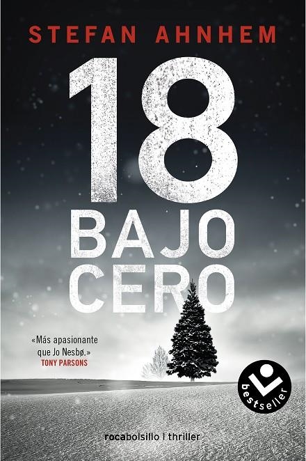 18 BAJO CERO (SERIE FABIAN RISK 3) | 9788418850172 | AHNHEM, STEFAN