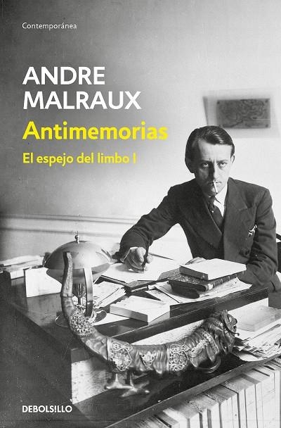 ANTIMEMORIAS (EL ESPEJO DEL LIMBO I) | 9788466359832 | MALRAUX, ANDRÉ