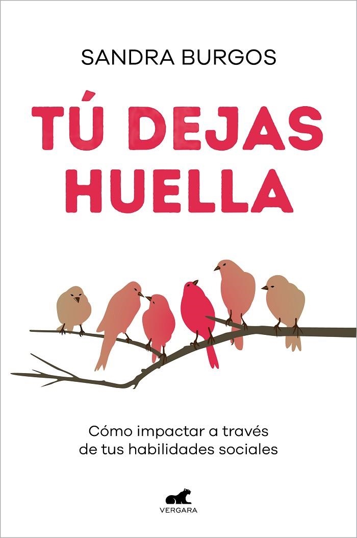 TÚ DEJAS HUELLA | 9788418620614 | BURGOS, SANDRA