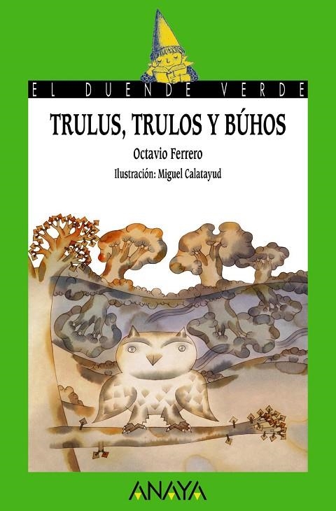 TRULUS, TRULOS Y BÚHOS | 9788469891230 | FERRERO, OCTAVIO