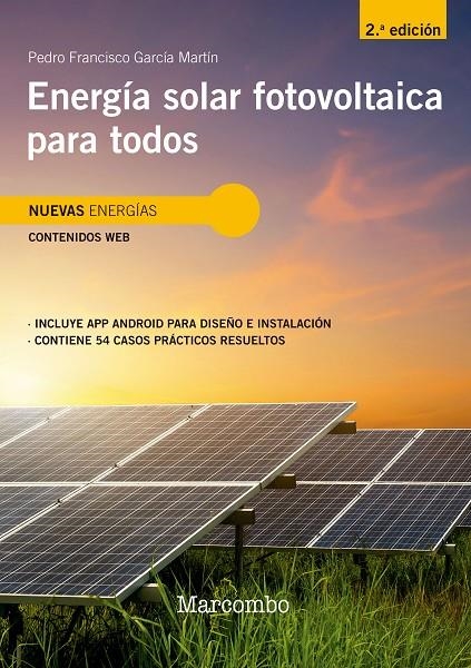 ENERGÍA SOLAR FOTOVOLTAICA PARA TODOS 2ED | 9788426734396 | GARCIA MARTIN, PEDRO FRANCISCO