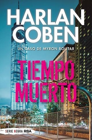 TIEMPO MUERTO (BOLSILLO) | 9788491877820 | COBEN HARLAN