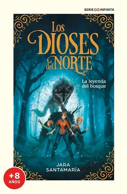 LA LEYENDA DEL BOSQUE (EDICIÓN ESCOLAR) (LOS DIOSES DEL NORTE 1) | 9788418688966 | SANTAMARÍA, JARA