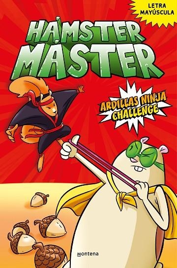 HÁMSTER MÁSTER 2 - HÁMSTER MÁSTER 2 ARDILLAS NINJA CHALLENGE | 9788418798498 | POWERS, EDGAR/COSTANZA, SALVATORE