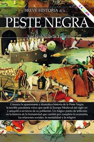 BREVE HISTORIA DE LA PESTE NEGRA | 9788413051826 | DE LA TORRE RODRÍGUEZ, JOSÉ IGNACIO