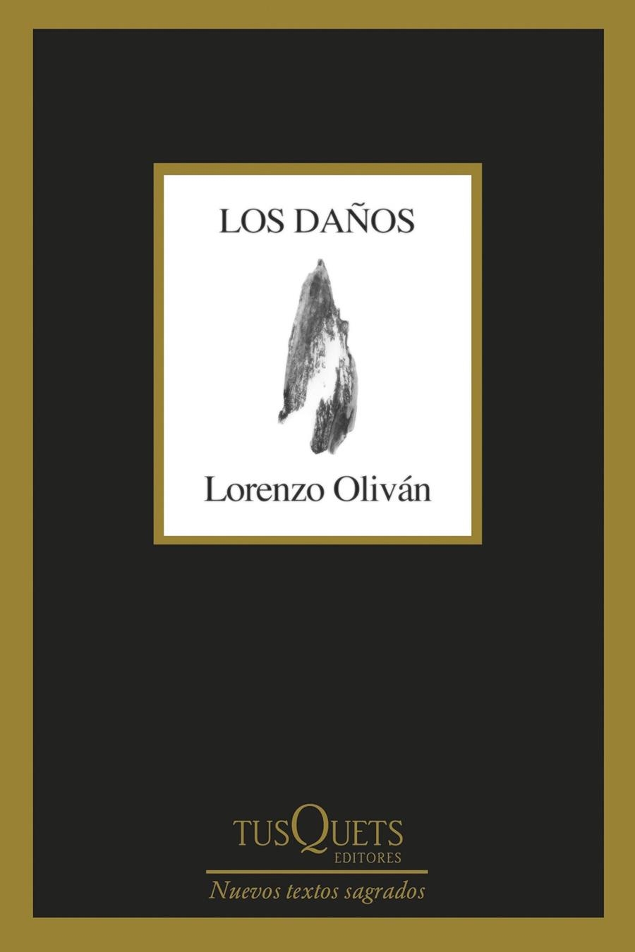 LOS DAÑOS | 9788411071307 | OLIVÁN, LORENZO