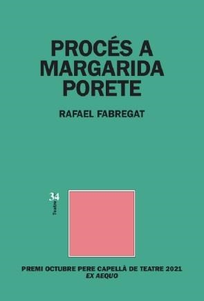 PROCÉS A MARGARIDA PORETE | 9788417469481 | FABREGAT, RAFAEL