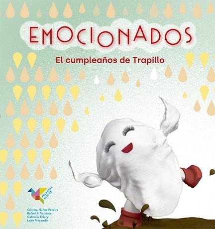 EMOCIONADOS. EL CUMPLEAÑOS DE TRAPILLO | 9788412376456 | NÚÑEZ PEREIRA, CRISTINA/R. VALCÁRCEL, RAFAEL