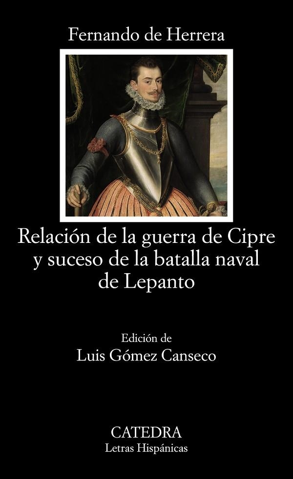 RELACIÓN DE LA GUERRA DE CIPRE Y SUCESO DE LA BATALLA NAVAL DE LEPANTO | 9788437644516 | HERRERA, FERNANDO DE