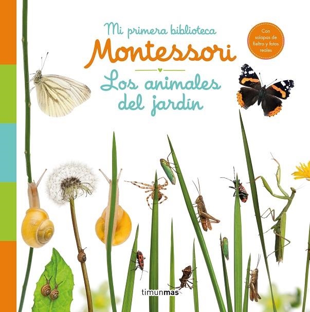 LOS ANIMALES DEL JARDÍN. MI PRIMERA BIBLIOTECA MONTESSORI | 9788408244585 | AA. VV.