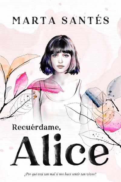 RECUÉRDAME, ALICE | 9788417421656 | SANTÉS, MARTA