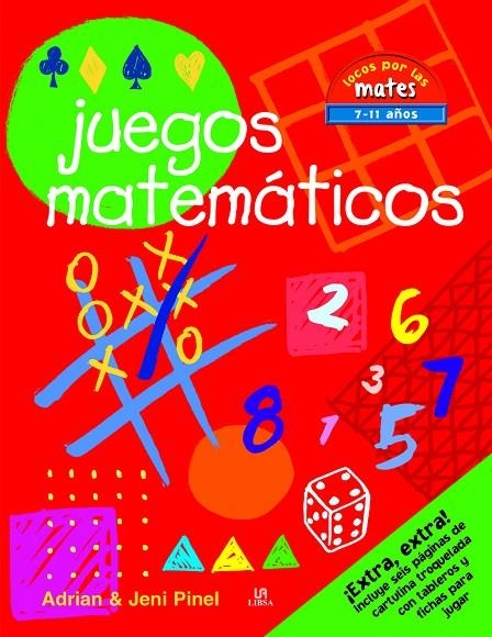 JUEGOS MATEMÁTICOS | 9788466240901 | PINEL, ADRIAN/PINEL, JENI