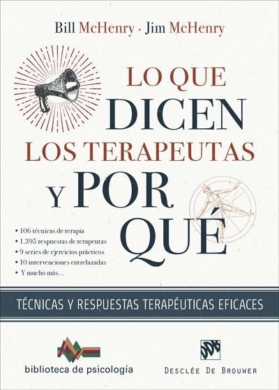 LO QUE DICEN LOS TERAPEUTAS Y POR QUÉ. TÉCNICAS Y RESPUESTAS TERAPÉUTICAS EFICAC | 9788433031808 | MACHENRY, BILL/MACHENRY, JIM