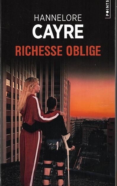 RICHESSE OBLIGE | 9782757887882 | CAYRE, HANNELORE