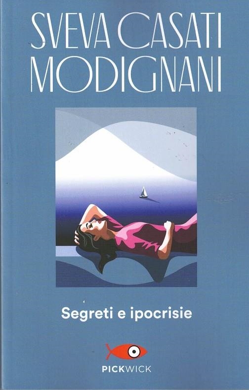 SEGRETI E IPOCRISIE | 9788855441018 | CASATI MODIGNANI SVEVA