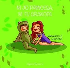 NI JO PRINCESA NI TU GRANOTA | 9788472908383 | AGULLÓ PRIETO, ANNA/LAYPANDA